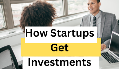 How Startups Get Investments
